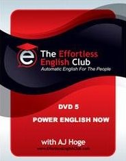 DVD5 Effortless English - Power English Now: cung cấp nhiều kỹ năng, phương pháp để thành công, hạnh phúc trong CS
